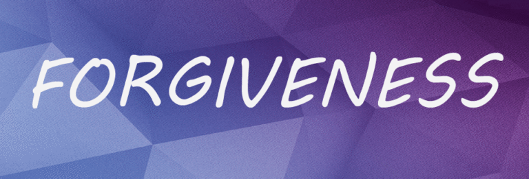FORGIVENESS AND FREEDOM