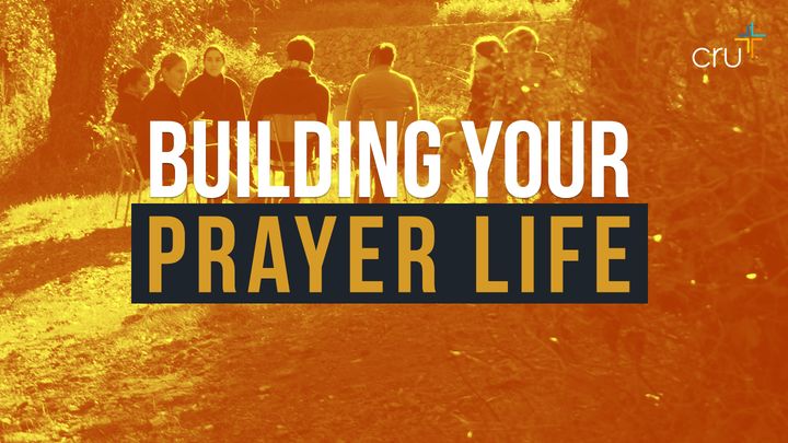 YOUR PRAYER LIFE
