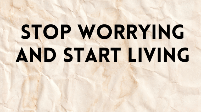 STOP WORRYING