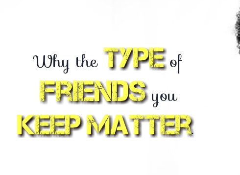 THE COMPANY YOU KEEP