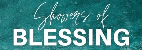 Showers of Blessings